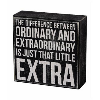 Ordinary Extraordinary Little Extra Box Sign
