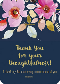Thank You For Your Thoughtfulness! Desk Sign