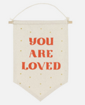 You Are Loved Canvas Hanging Banner