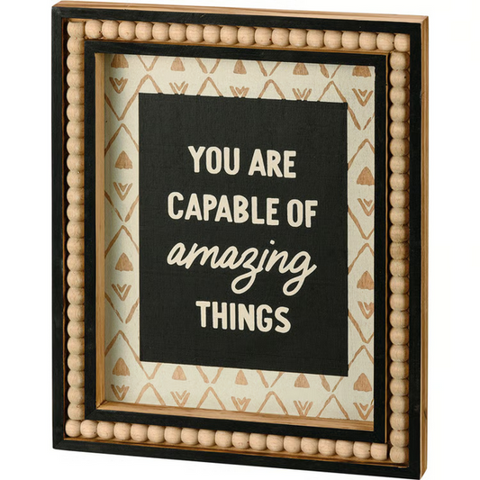 You Are Capable Of Amazing Things Framed Wall Art