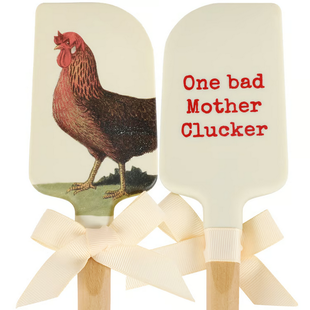 One Bad Mother Clucker Chicken Spatula