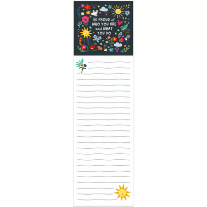 Be Proud Of Who You Are Magnetic List Pad