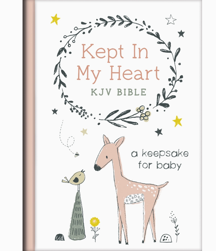 Kept In My Heart - A Keepsake For Baby KJV Bible