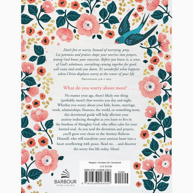 Worry Less, Pray More - Devotions For Moms