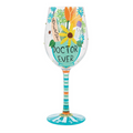 Best Doctor Ever Lolita Wine Glass
