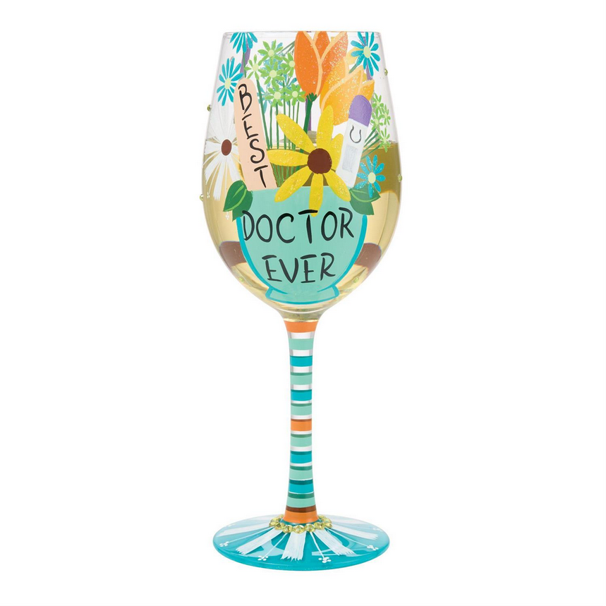 Best Doctor Ever Lolita Wine Glass