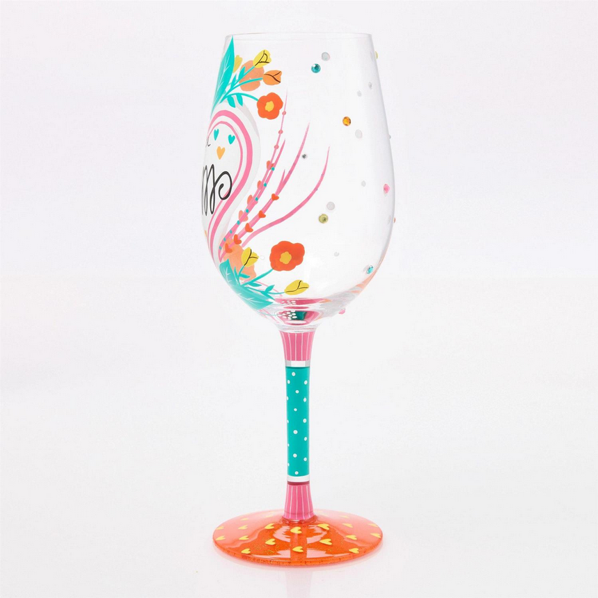 My Mom Has My Heart Lolita Wine Glass