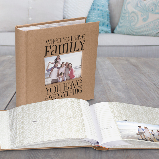 When You Have Family You Have Everything Photo Album