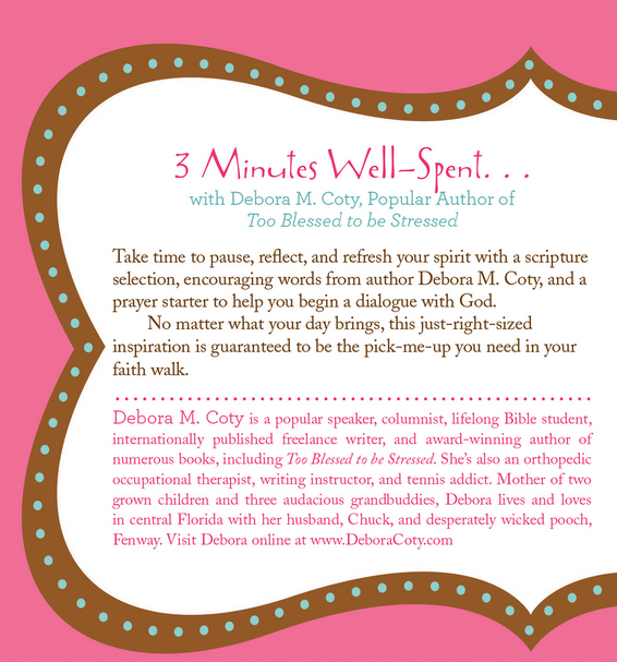 Too Blessed To Be Stressed 3-Minute Devotions For Women