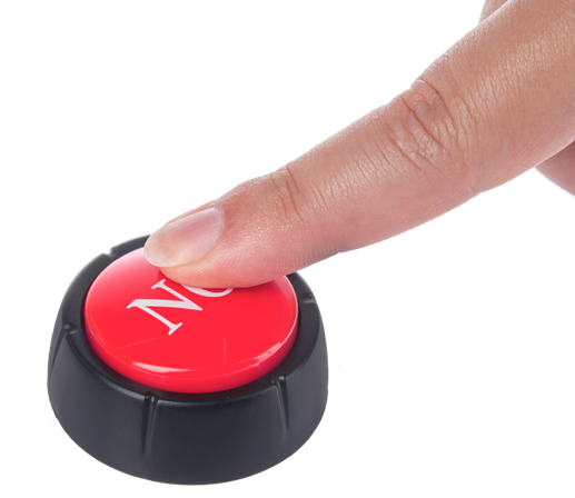 No! Button