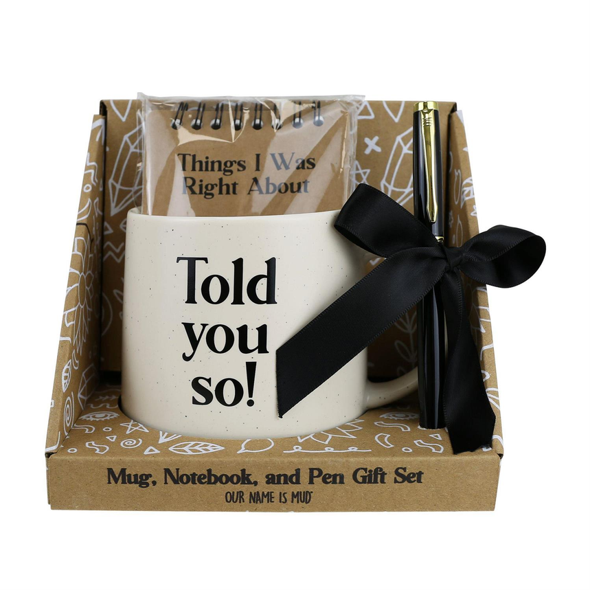 Told You So Mug/Notebook/Pen Set