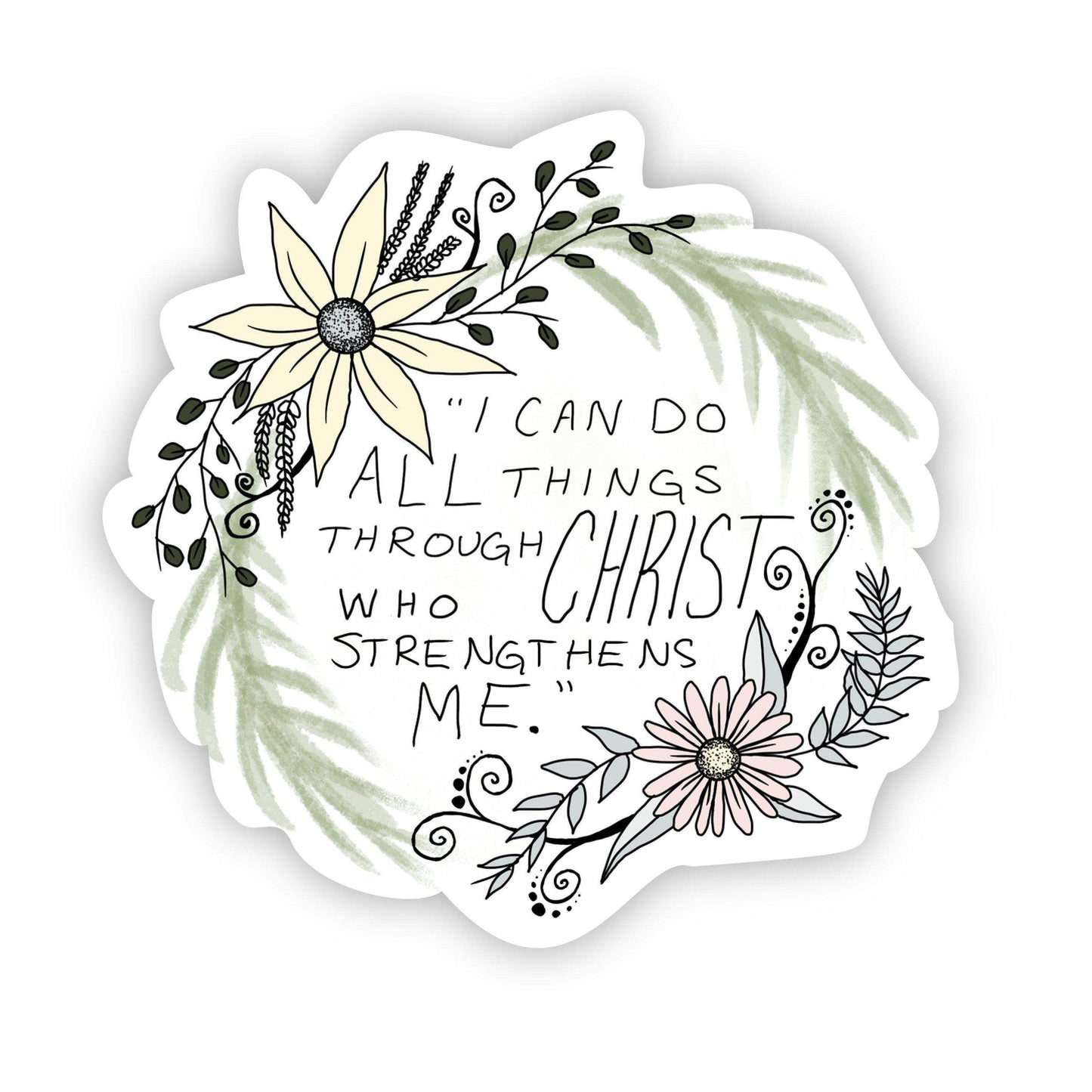 I Can Do All Things Through Christ Sticker