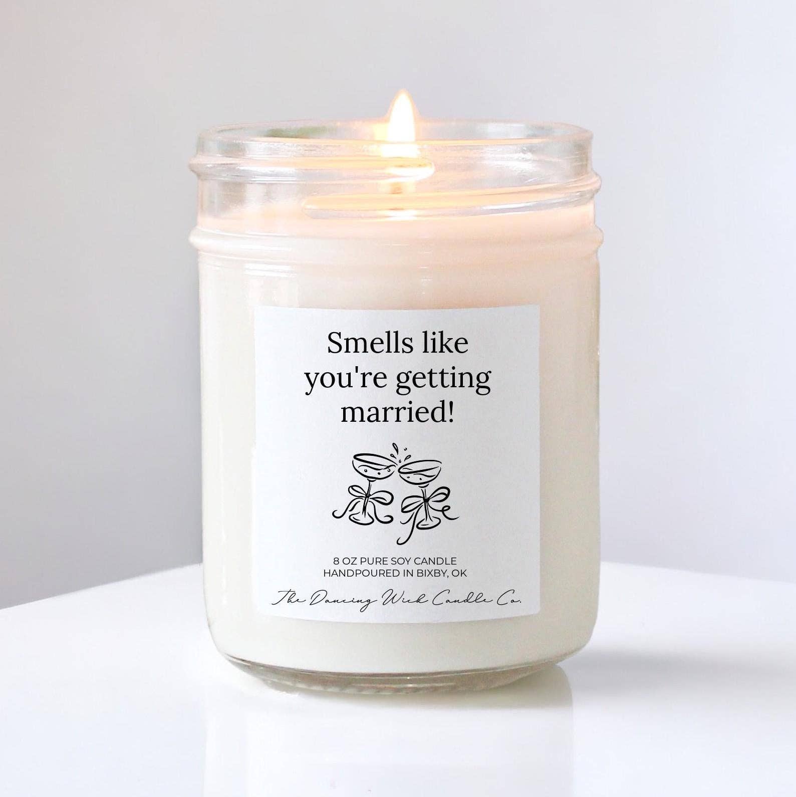 Smells Like You're Getting Married 8 Oz. Candle