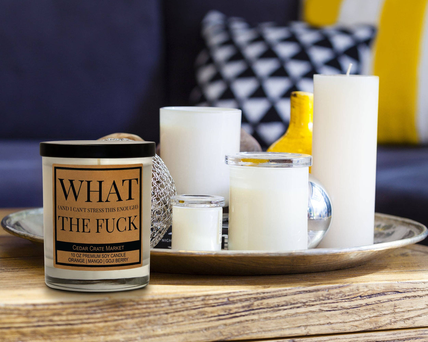 What (And I Can't Stress This Enough) The Fuck 100% Soy Candle