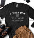 A Book Dies - T-Shirt: Black / MD