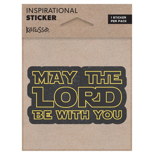 May the Lord Be with You Sticker