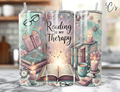Reading is My Therapy Tumbler