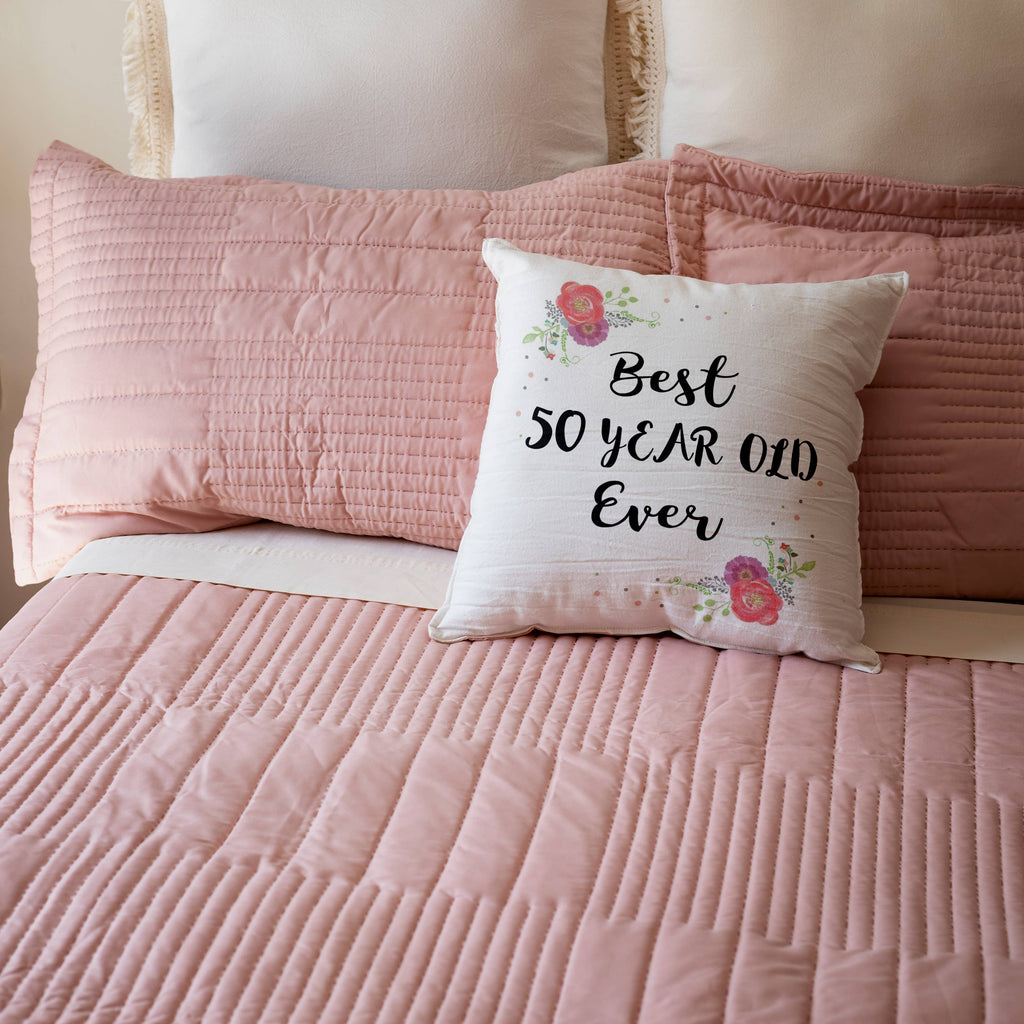 Best 50 Year Old Ever 50th Birthday Pillow Case