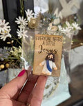 Everyone Needs A Little Jesus Miniature