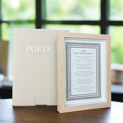 Dad Now That I'm Older Framed Print