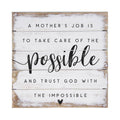 A Mother's Job..Sign