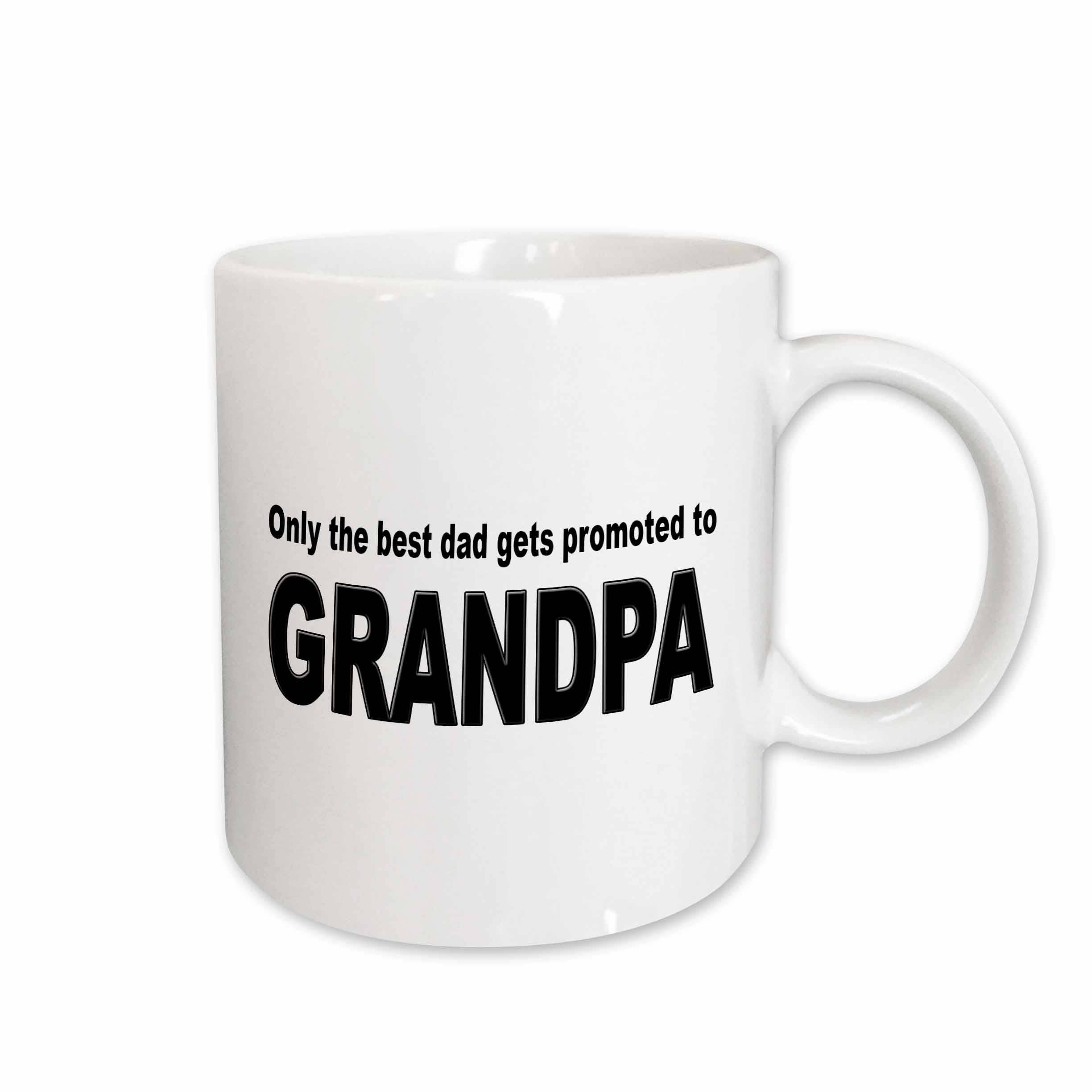 Only the Best Dads Get Promoted..Mug