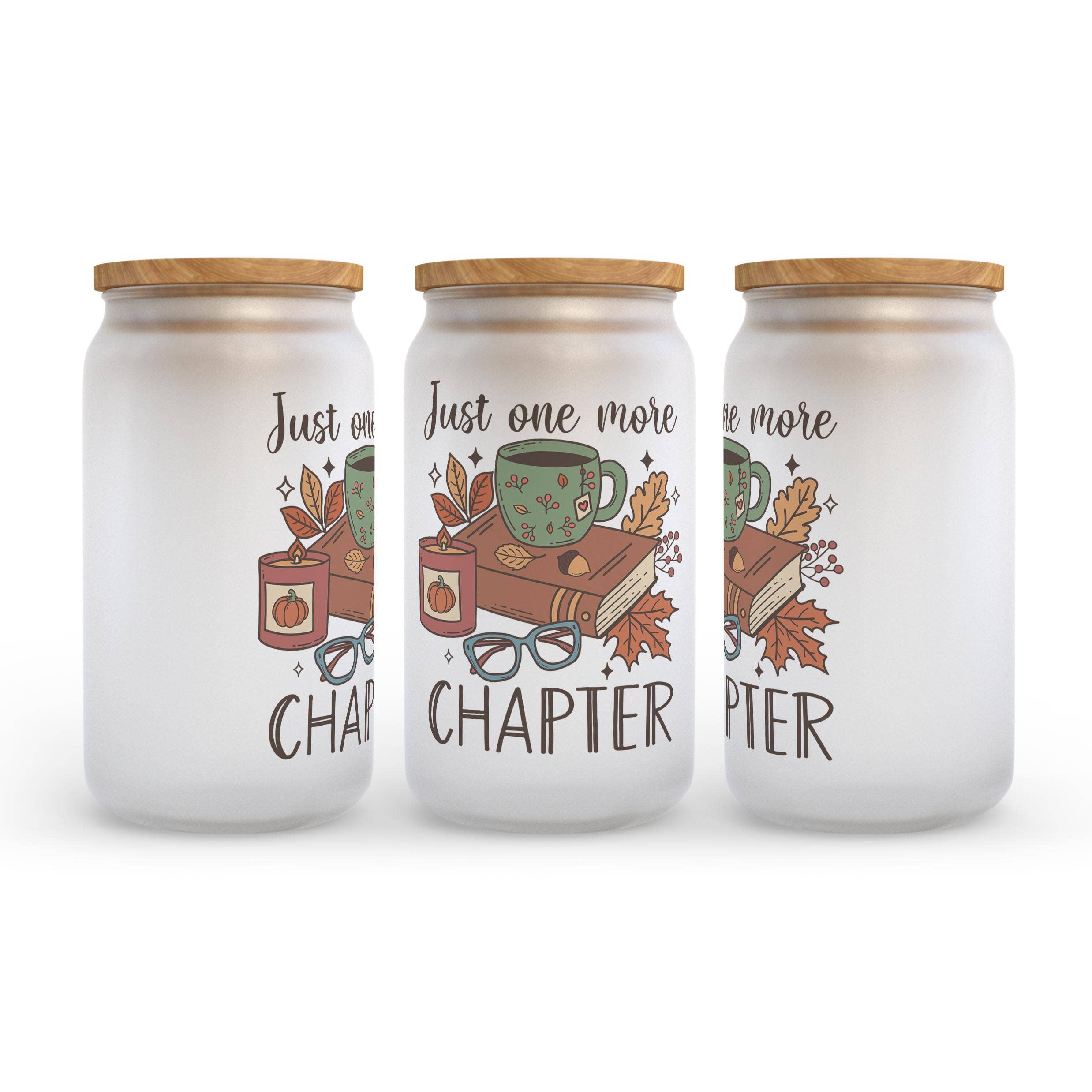 Just One More Chapter Glass Can Tumbler