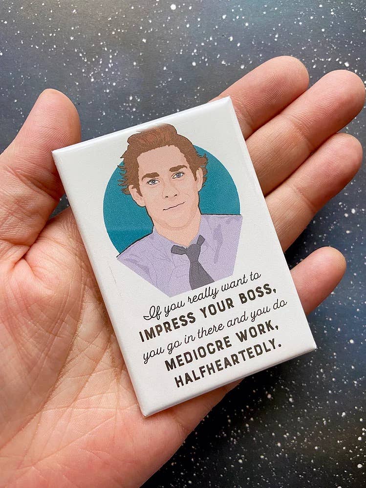 If You Really Want to Impress Your Boss..Magnet