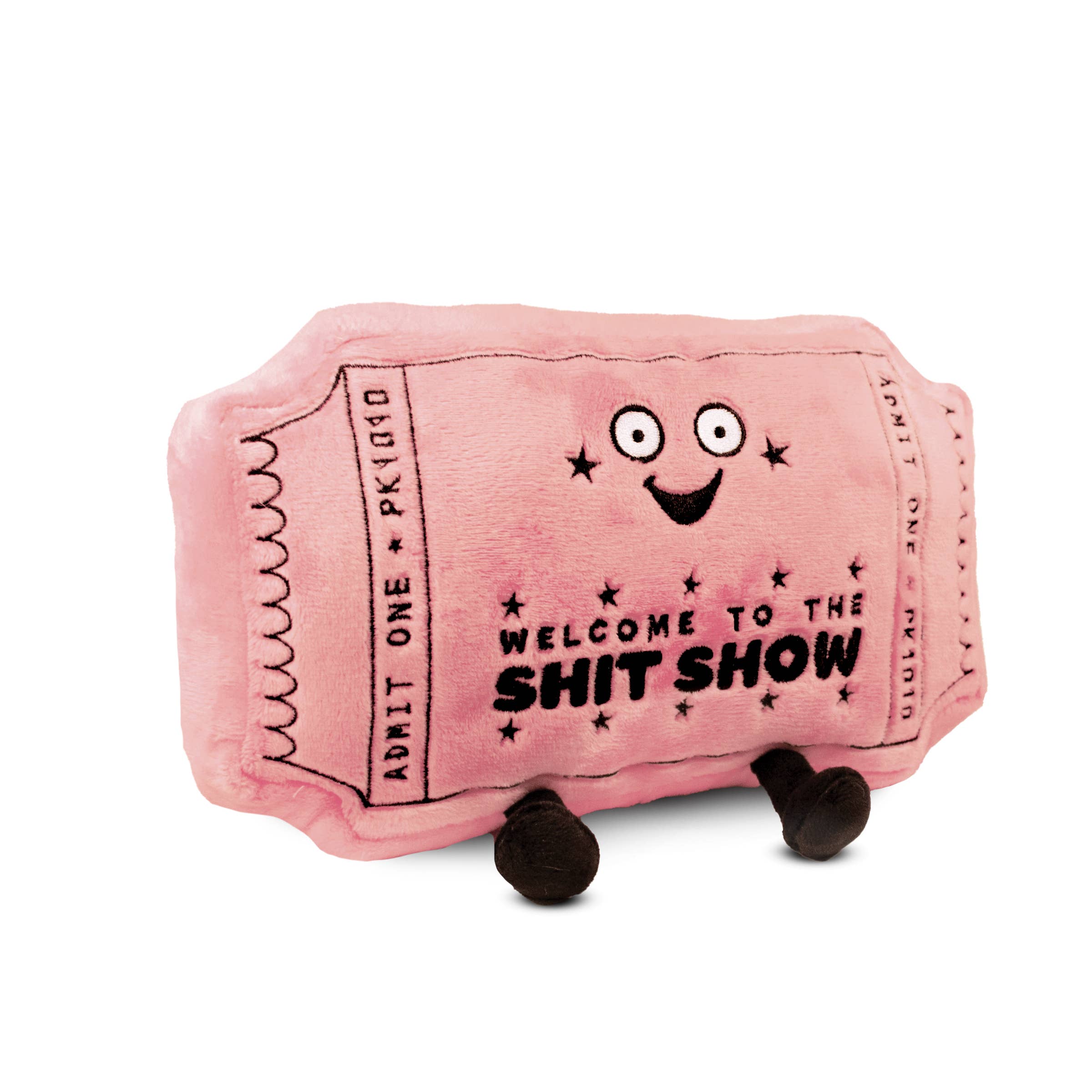 Ticket Stub, Welcome to the Sh*t Show! Plush