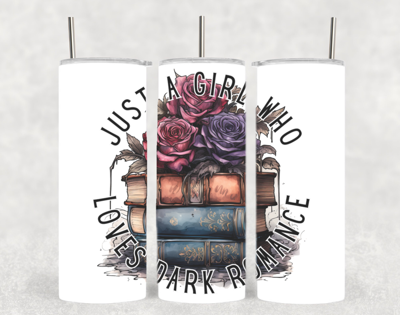 Girl Who Loves Dark Romance Book Stack Novel Tumbler