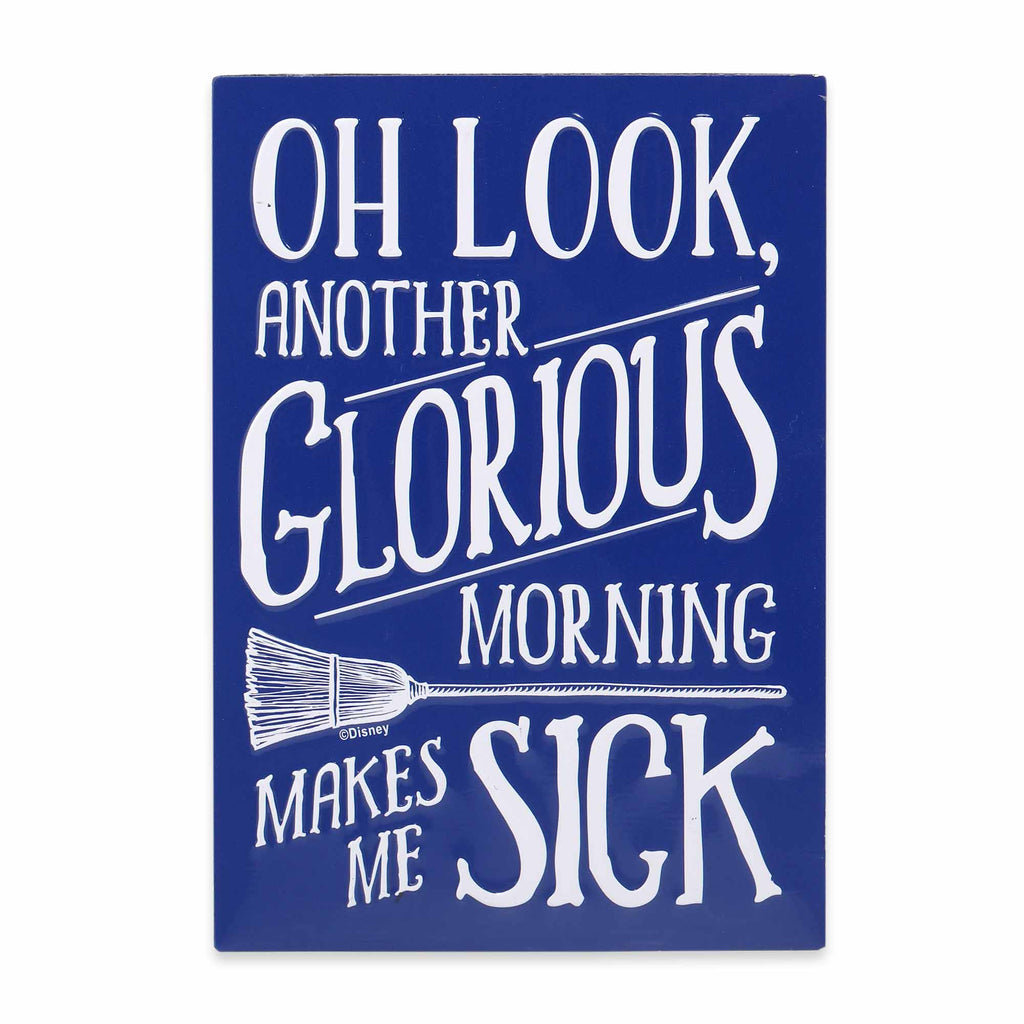 Oh Look, Another Glorious Morning Makes Me Sick Metal Magnet