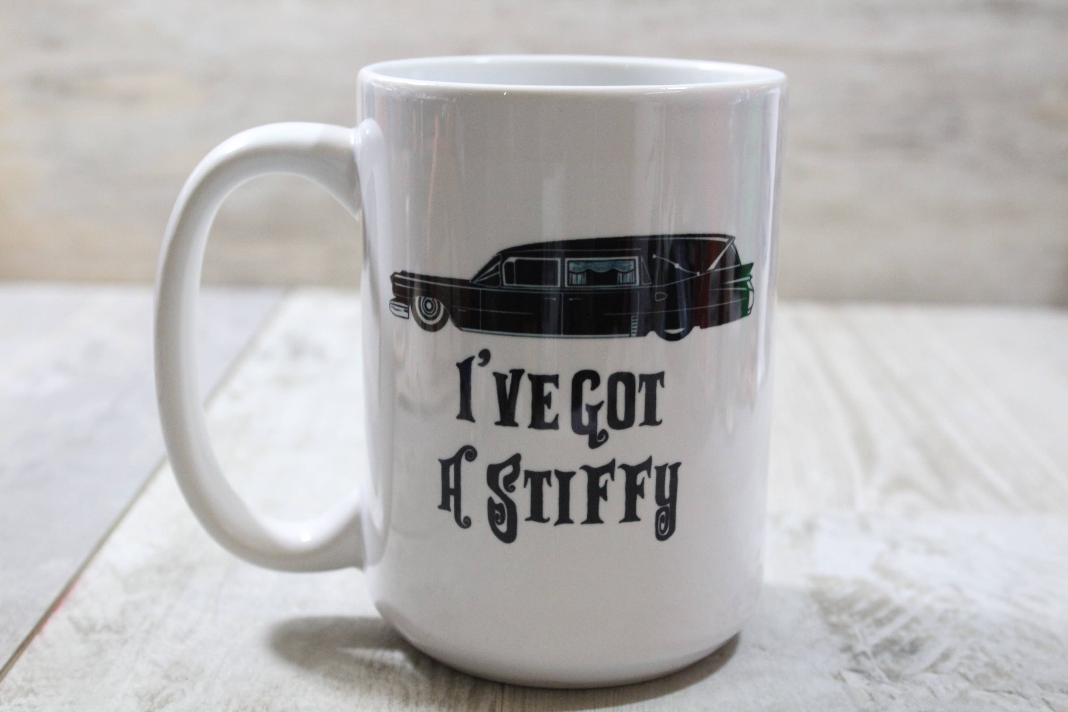 I've Got a Stiffy Mug