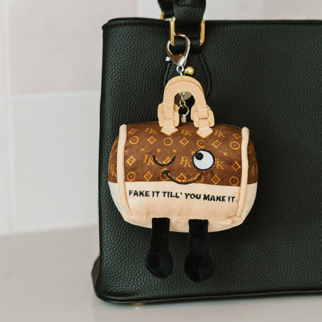 Fake It Til You Make It Funny Plush Bag Charm