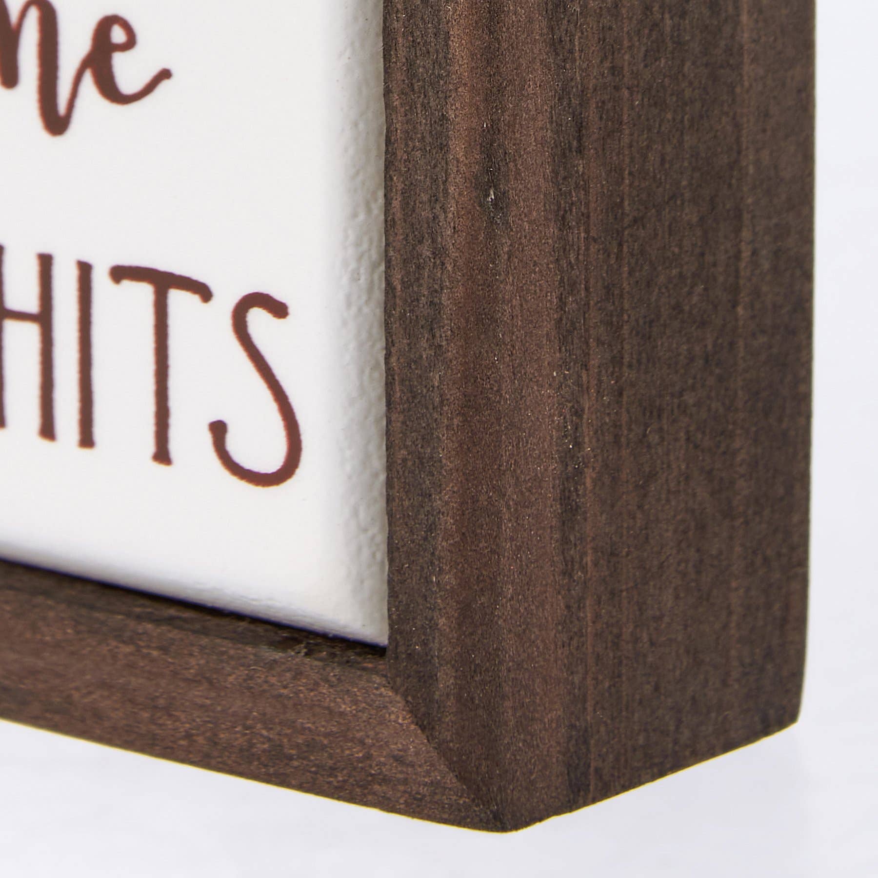 It's All Sh*ts & Giggles Until Someone..Box Sign