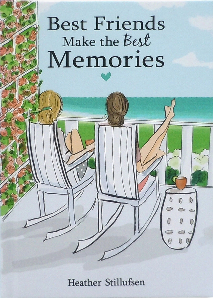 Best Friends Make the Best Memories Book