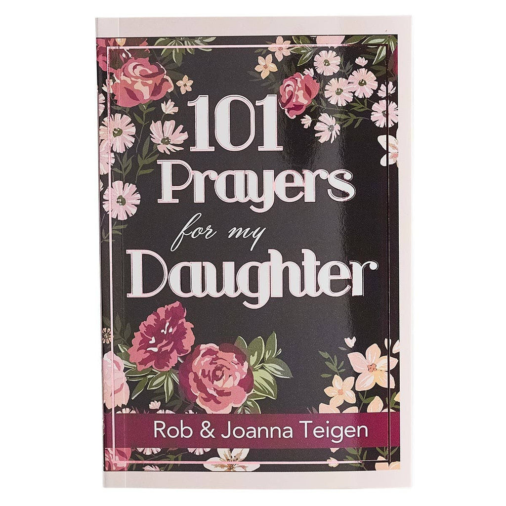101 Prayers for My Daughter Softcover Devotional