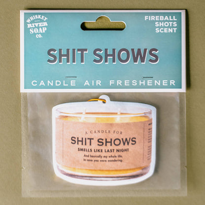 Shit Shows Air Freshener | Funny Car Air Freshener