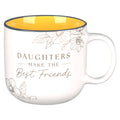 Daughters Make the Best Friends Mug