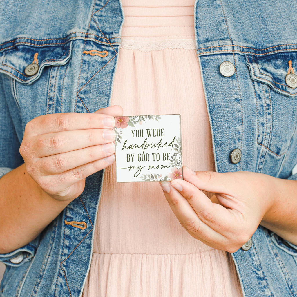 You Were Handpicked By God To Be My Mom - Square Magnets
