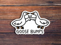 Goose Bumps Sticker