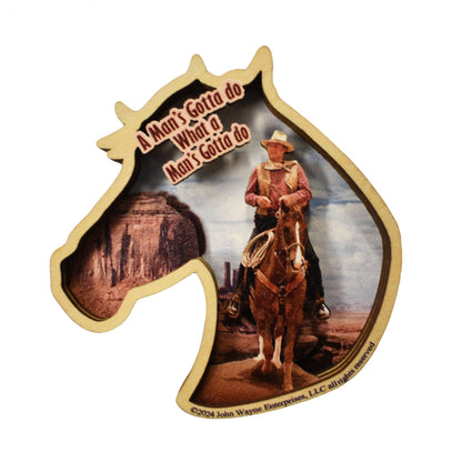 John Wayne Magnet - A Man's Gotta Do