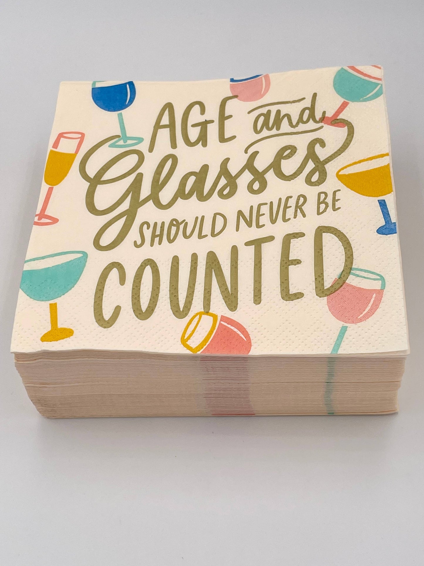 Age and Glasses Should Never Be Counted Cocktail Napkins