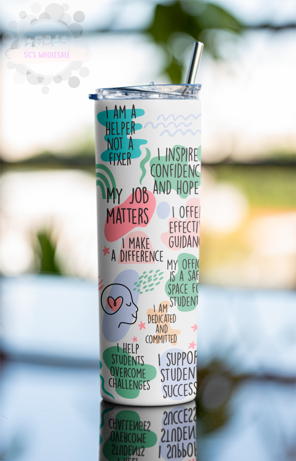 School Counselor Daily Affirmations Tumbler