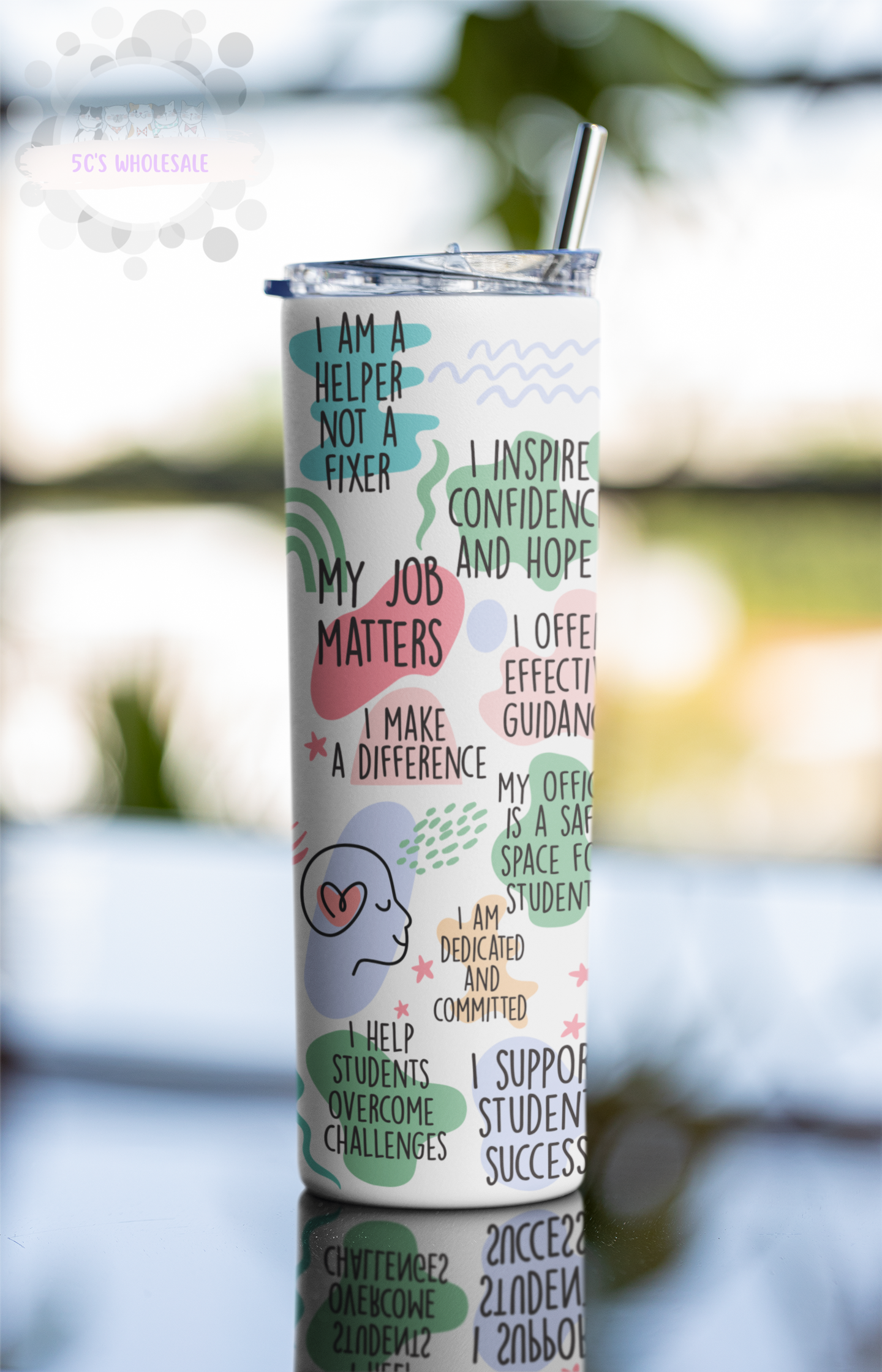 School Counselor Daily Affirmations Tumbler