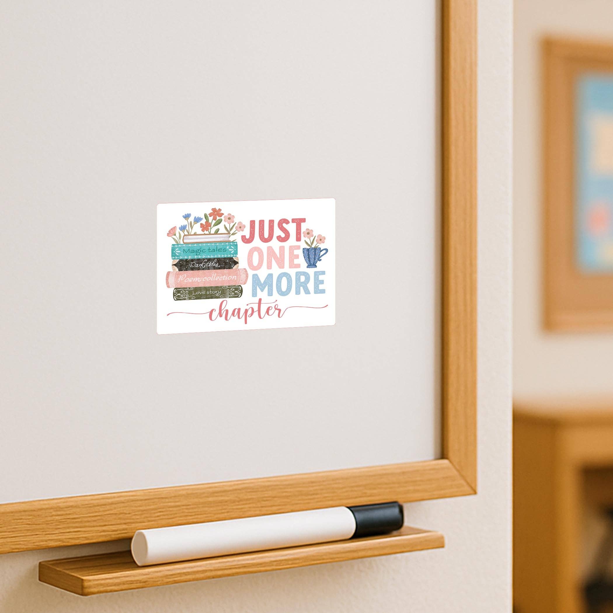 Just One More Chapter Magnet