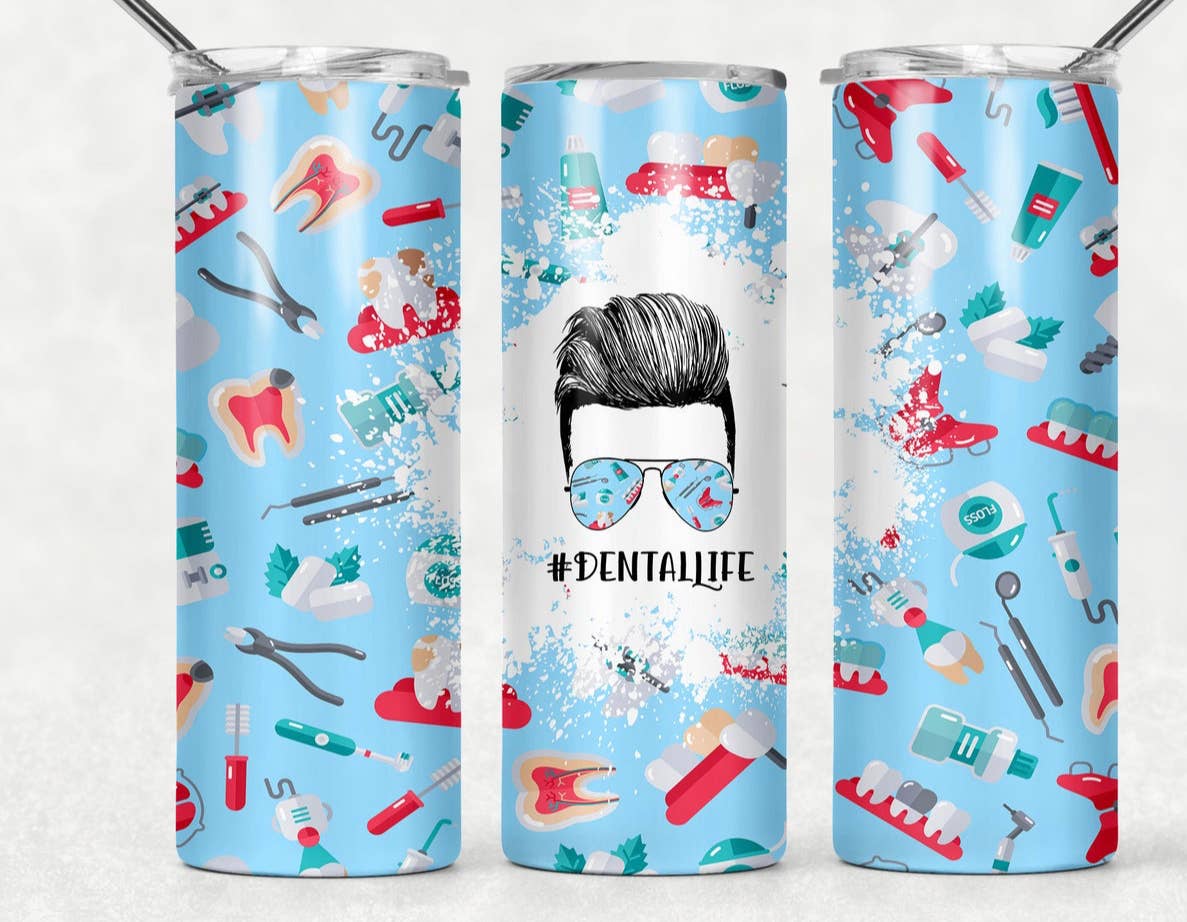 Dental Life Tumbler