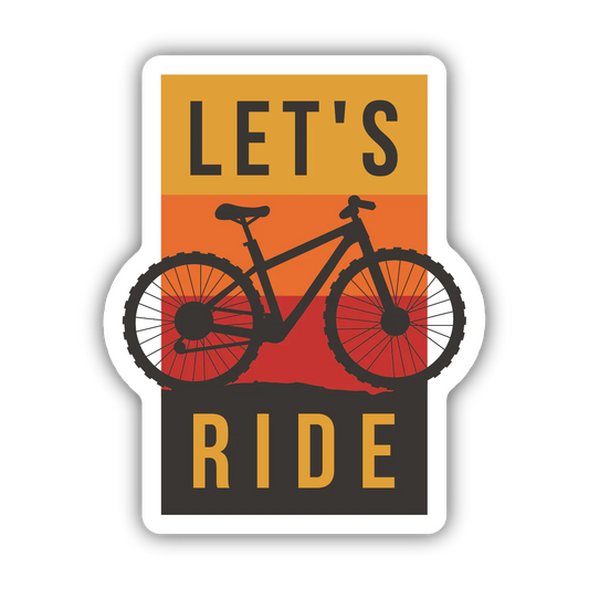 Let's Ride Sticker