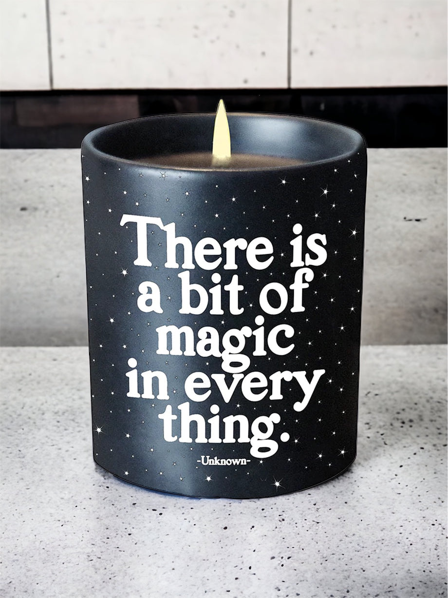 There is a bit of magic in everything - Candle