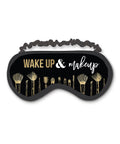 Wake Up and Make Up Sleep/Eye Mask