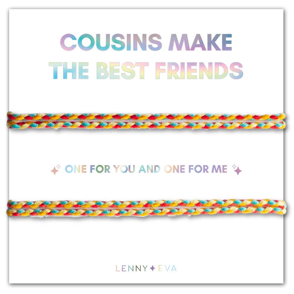 Cousins Make the Best Friends Shareable Bracelets
